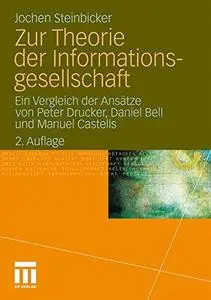 Zur Theorie der Informationsgesellschaft  [Repost]