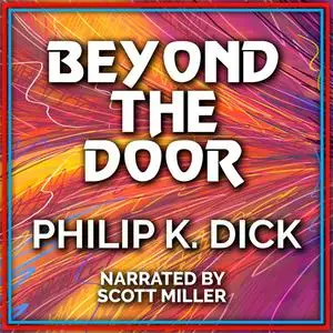 «Beyond The Door» by Philip Dick