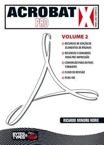 «Acrobat X Pro para uso gráfico – Volume 2» by Ricardo Minoru Horie