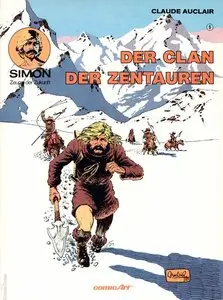 Simon - Zeuge der Zukunft - Band 1 - Der Clan der Zentauren