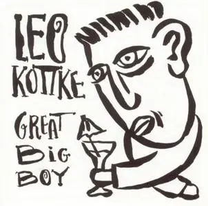 Leo Kottke - Great Big Boy (1991) {Private Music 01005-82087-2}