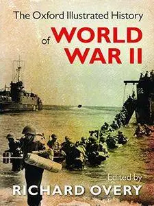 The Oxford Illustrated History of World War Two (Repost)