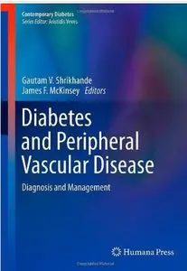 Diabetes and Peripheral Vascular Disease: Diagnosis and Management