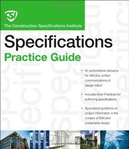 The CSI Construction Specifications Practice Guide (repost)