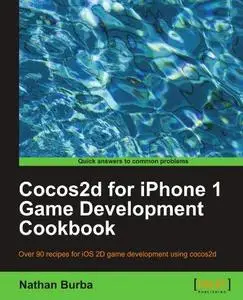 Cocos2d for iPhone 1 Game Development Cookbook