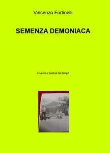 SEMENZA DEMONIACA