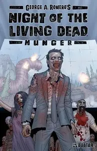 Night of the Living Dead - Hunger (2007)