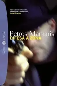 Petros Markaris - Difesa a zona