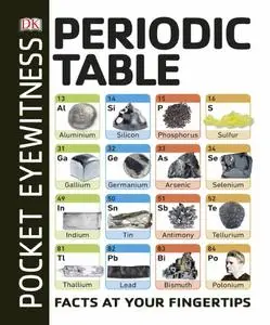 Periodic Table: Facts at Your Fingertips (Pocket Eyewitness)