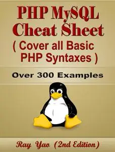 Php MySql Cheat Sheet, Syntax Quick Reference Handbook, by Table and Chart