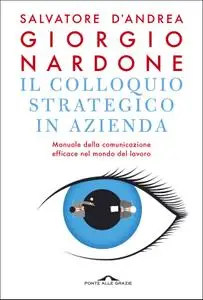 Giorgio Nardone - Il colloquio strategico in azienda