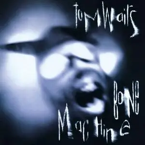Tom Waits - Bone Machine (2023 Remaster) (1992/2023) [Official Digital Download 24/192]