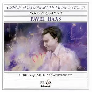 Kocian Quartet - Pavel Haas: String Quartets (3) (1999)