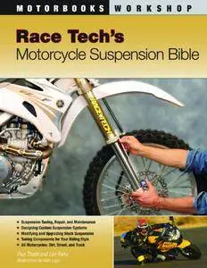 Race Tech's Motorcycle Suspension Bible