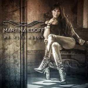 Martina Edoff - We Will Align (2017)