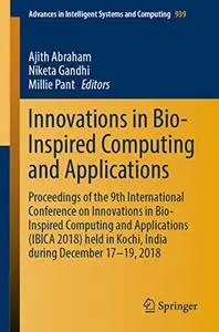 Innovations in Bio-Inspired Computing and Applications