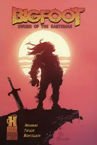 Bigfoot - Sword of the Earthman 001 (2012)