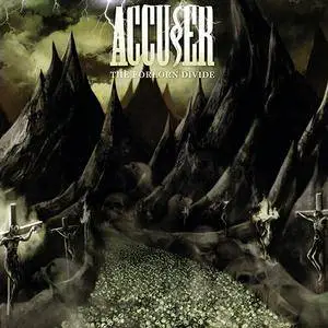Accuser - The Forlorn Divide (2016)