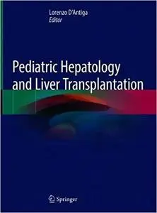 Pediatric Hepatology and Liver Transplantation