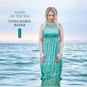 Lydia Maria Bader - Tales of the Sea (2023) [Official Digital Download 24/96]