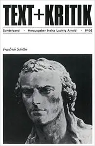 Text + Kritik Sonderband IV/05. Friedrich Schiller