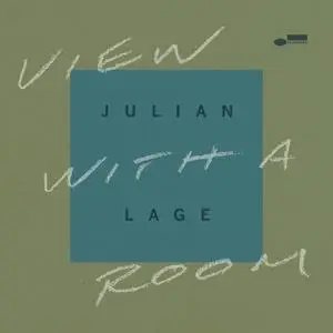 Julian Lage - View With A Room (2022)