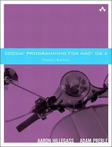 Cocoa Programming for Mac OS X (4th Edition) (Repost)