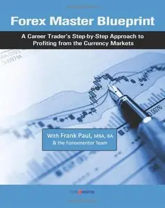 Forex Mentor: Forex Master Blueprint [repost]
