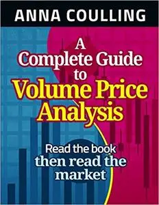A Complete Guide To Volume Price Analysis