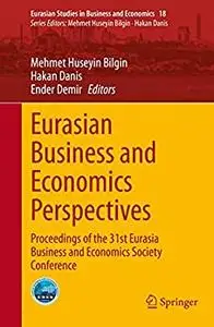 Eurasian Business and Economics Perspectives