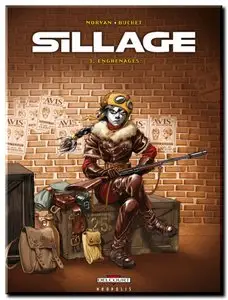 Morvan & Buchet - Sillage - Tomes 1 à 12