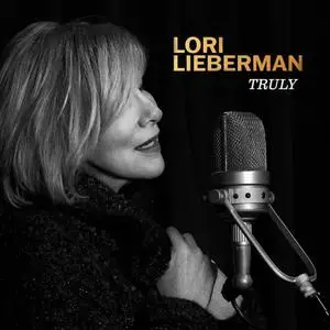 Lori Lieberman - Truly (2022) [Official Digital Download]