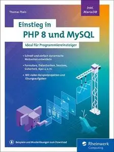 Thomas Theis - Einstieg in PHP 8 und MySQL