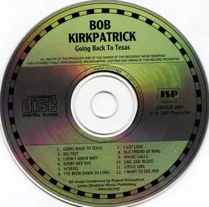 Bob Kirkpatrick - Going Back To Texas (1996)