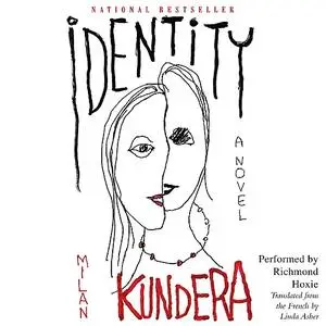 «Identity» by Milan Kundera