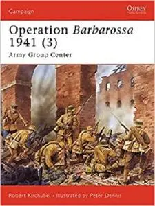 Operation Barbarossa 1941 (3): Army Group Center