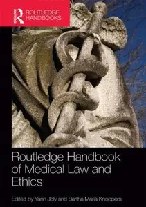 Routledge Handbook of Medical Law and Ethics (repost)
