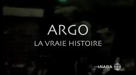(Histoire) Argo, la véritable histoire (2015)