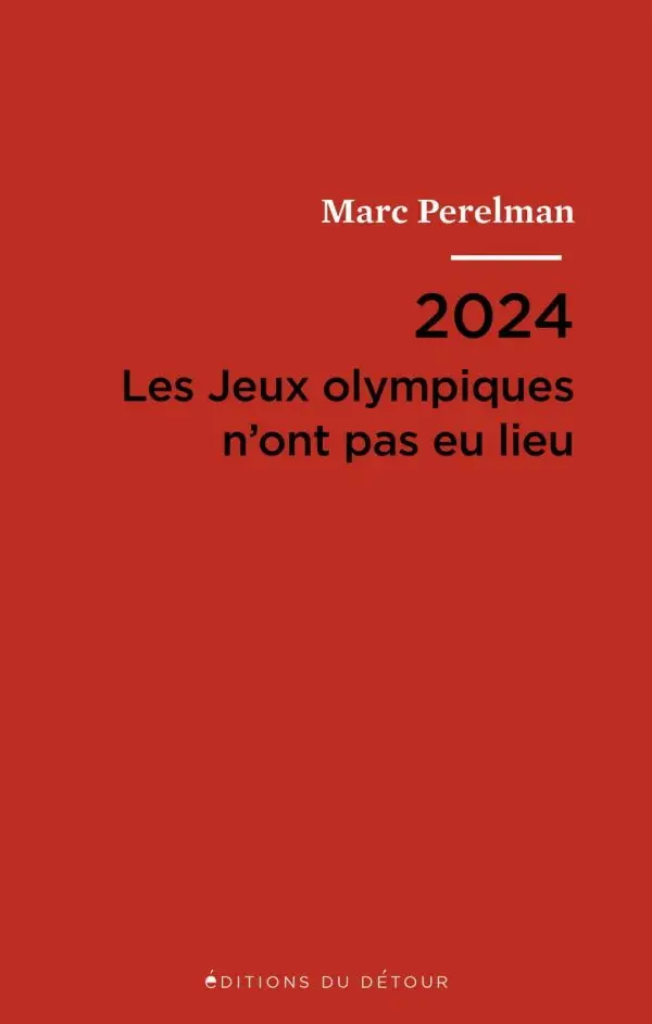 Marc Perelman, "2024 Les jeux Olympiques n'ont pas eu lieu" / AvaxHome
