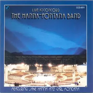 The Hanna-Fontana Band - Live At Concord (1975) {Concord Jazz CCD-6011 rel 1988}