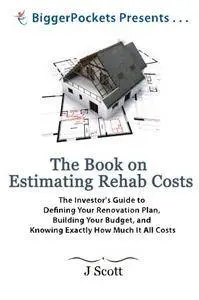 The Book on Estimating Rehab Costs