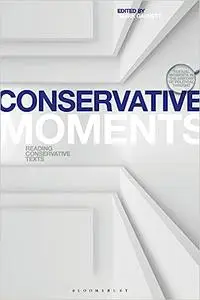 Conservative Moments: Reading Conservative Texts