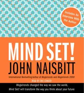 «Mind Set!» by John Naisbitt