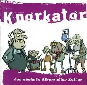 Knorkator - das nächste Album aller Zeiten (2007)