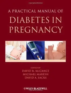 A Practical Manual of Diabetes in Pregnancy (repost)