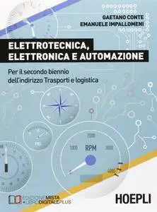 Gaetano Conte, Emanuele Impallomeni, "Elettrotecnica, elettronica e automazione"