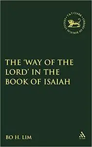 The 'Way of the LORD' in the Book of Isaiah