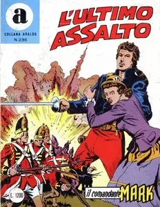 Il Comandante Mark n. 236 L'ultimo Assalto