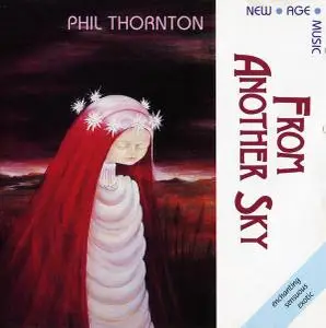 Phil Thornton - From Another Sky (1988)