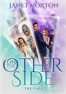 «On the Other Side. The Fall» by Janet Norton